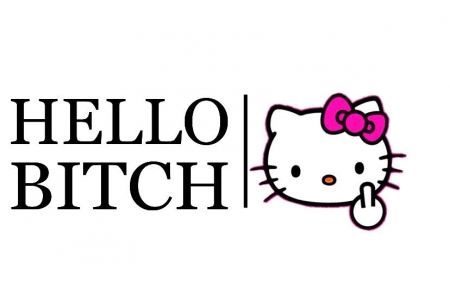 Hello Bitch